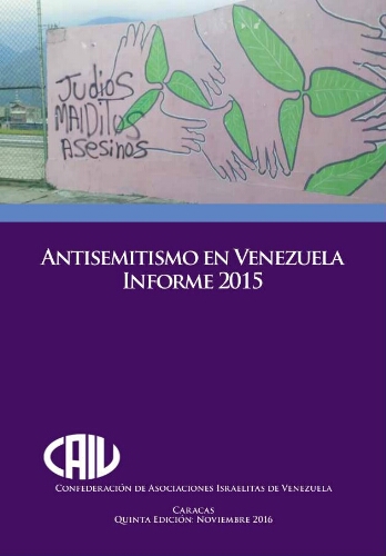 Antisemitisme en Venezuela - Informe 2015